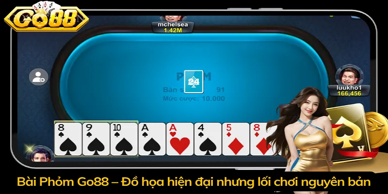 Bài Phỏm Go88 – Đồ họa hiện đại nhưng lối chơi nguyên bản